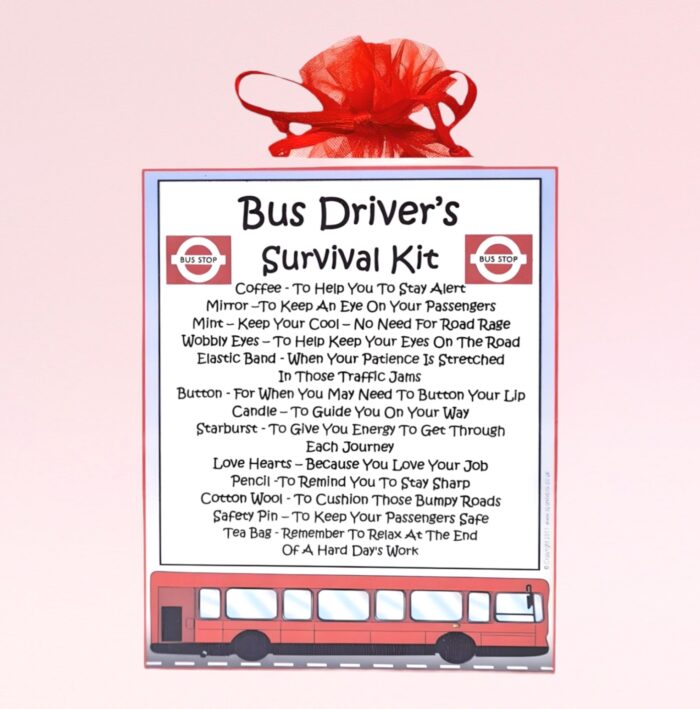 Fun Novelty Gift for a Bus Driver ~ Bus Driver's Survival Kit