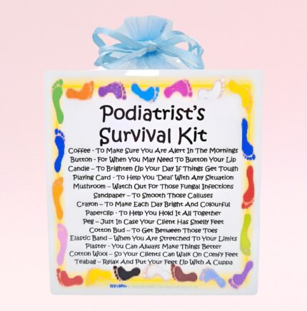 Fun Novelty Gift for a Podiatrist ~ Podiatrist's Survival Kit
