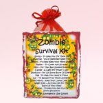 Zombie Survival Kit ~ Fun Novelty Gift for a Zombie Lover