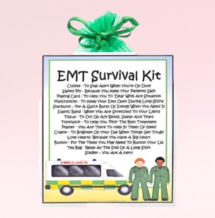 Fun Novelty Gift for an EMT ~ EMT Survival Kit
