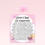 Sister's Bag of Happiness ~ Fun Novelty Gift for a Sister