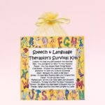 Speech & Language Therapist Survival Kit ~ Fun Novelty Gift