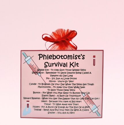 Fun Novelty Gift for a Phlebotomist ~ Phlebotomist’s Survival Kit