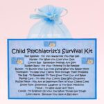Child Psychiatrist's Survival Kit ~ Fun Novelty Gift for a Child Psychiatrist