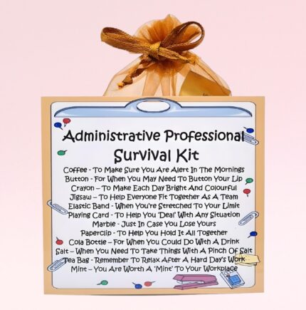 Gift for an Administrative Professional ~ Administrative Professional Survival Kit