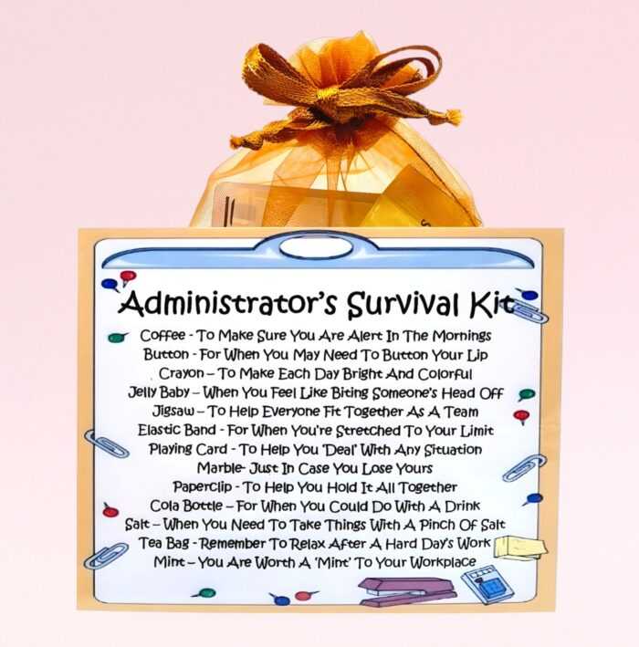 Fun Gift for an Administrator ~ Administrator's Survival Kit