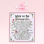 Wife To Be Survival Kit ~ Sentimental Novelty Gift for a Wife To Be