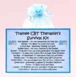 Novelty Gift for a Trainee CBT Therapist ~ Trainee CBT Therapist's Survival Kit