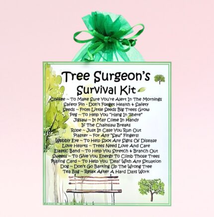 Fun Gift for a Tree Surgeon ~ Tree Surgeon's Survival Kit