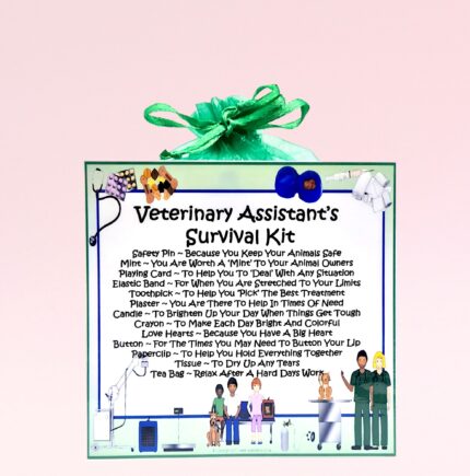 Fun Gift for a Veterinary Assistant ~ Veterinary Assistant's Survival Kit