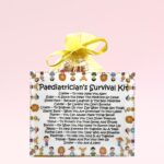 Paediatrician's Survival Kit ~ Fun Novelty Gift for a Paediatrician